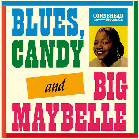 Big Maybelle - Blues, Candy And Big Maybelle (LP, Album, RE, RM) - NEW