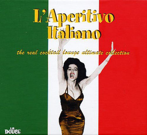 Various - L'Aperitivo Italiano - The Real Cocktail Lounge Ultimate Collection (3xCD, Comp) - USED