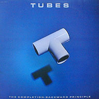 Tubes* - The Completion Backward Principle (LP, Album) - USED