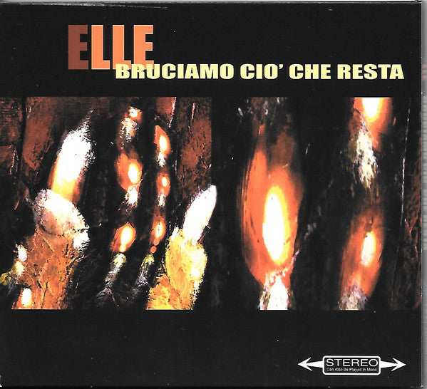 Elle (2) - Bruciamo Ciò Che Resta (CD, Album) - USED