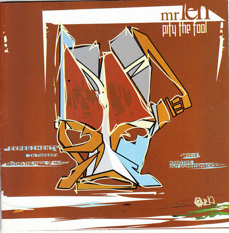 Mr Len* - Pity The Fool (Experiments In Therapy Behind The Mask Of Music While Handing Out Dummysmacks) (CD, Album) - USED