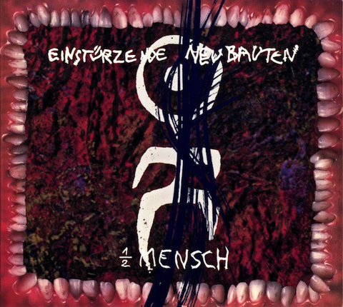 Einstürzende Neubauten - ½ Mensch (CD, Album, RE, RM) - USED