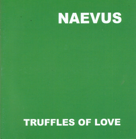 Naevus - Truffles Of Love (CD, Album) - USED
