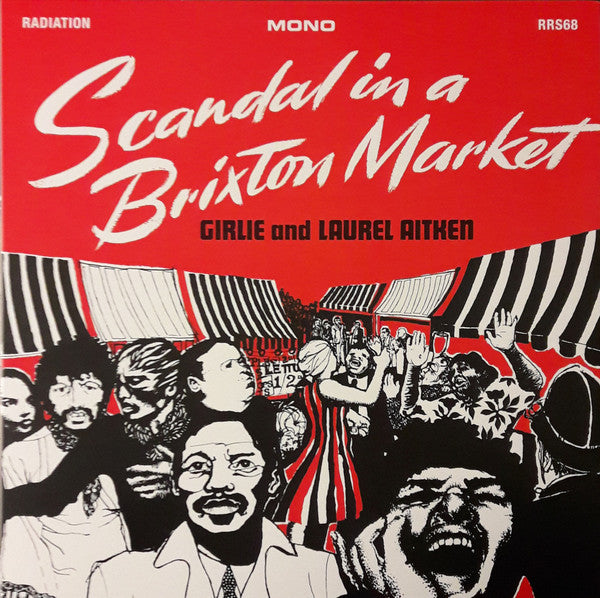 Girlie (2) And Laurel Aitken - Scandal In A Brixton Market (LP, Album, Mono, RE) - NEW