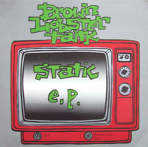 Brown Lobster Tank - Static E.P. (7", EP) - USED