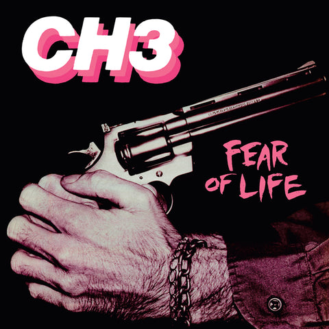 CH3 - FEAR OF LIFE (LP, Album, RE) - NEW