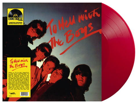 BOYS - TO HELL WITH THE BOYS (LP, ALBUM, RED, LTD, RSD2022, RE) - NEW