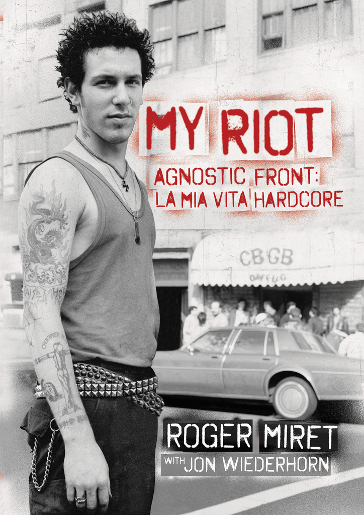 Roger Miret - My Riot: La Mia Vita Hardcore LIBRO Versione Italiana (Red Star Press)